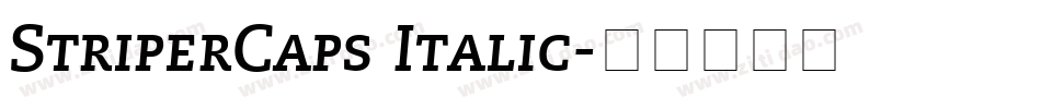 StriperCaps Italic字体转换
